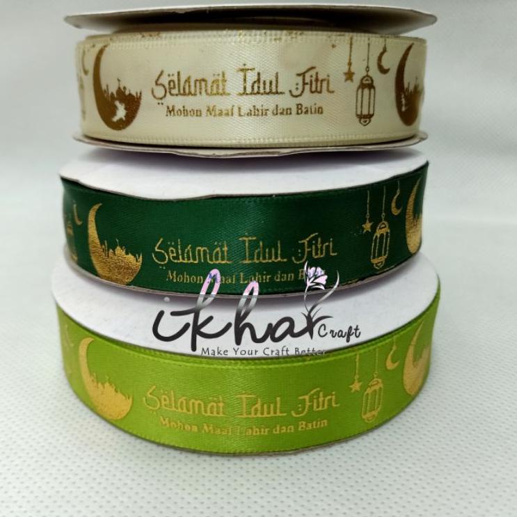 

Grosir Meriah Pita Satin Idul Fitri 2cm/Pita Lebaran 2cm/Pita Parcel 2cm Ramadhan