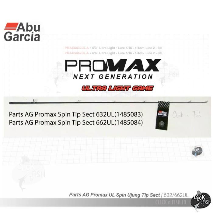 Abu Garcia PROMAX UL Part Tip Rod PMAX662UL - Ujung Joran Original