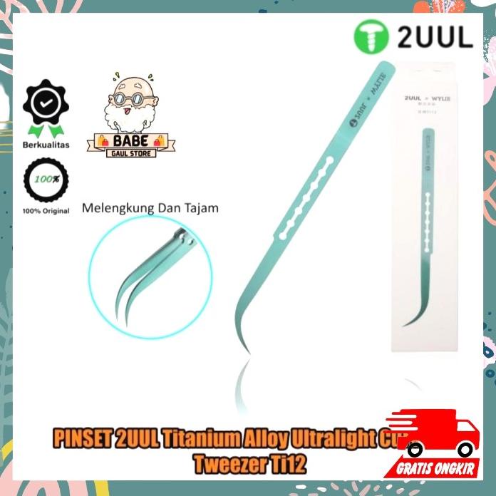 Pinset 2Uul Ti12 Titanium Alloy Ultraprecise Tweezer Lengkung Original