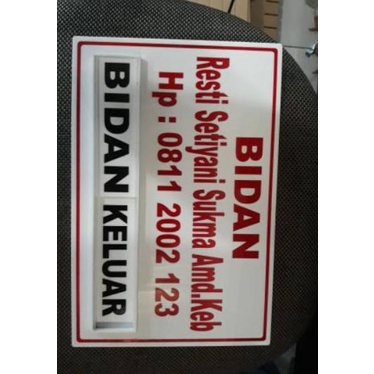 

Acrylic Akrilik Papan Bidan ( Ada Bidan / Bidan Keluar ) Uk.20X30Cm