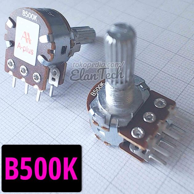 B500k Potensio A-Plus Aplus Stereo Potensiometer B 500k Elan73c Segera Dapatkan