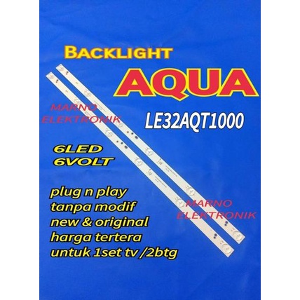 BL BACKLIGHT LED TV AQUA 32IN LE32AQT1000 LE 32AQT1000 6LED 6VOL