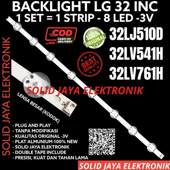 BACKLIGHT TV LED LG 32 INC 32LJ510 32LV541 32LV761 H D LAMPU BL KODOK LENSA BESAR  32LJ510D 32LV541H