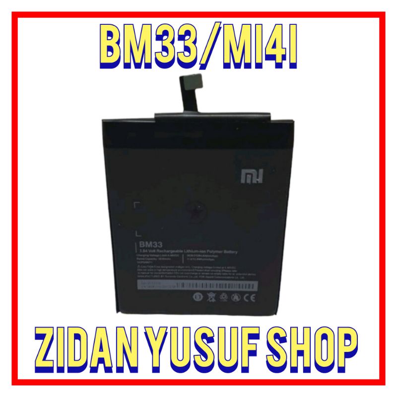 BATTERY BATRE BATRAI BATERAI XIAOMI MI4I / MI 4I / BM33 ORIGINAL