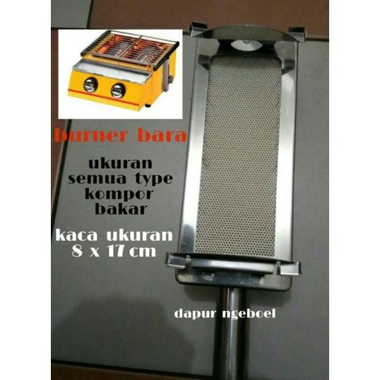 Burner Bara - Burner Kompor Bakar - Burner Kompor Panggangan