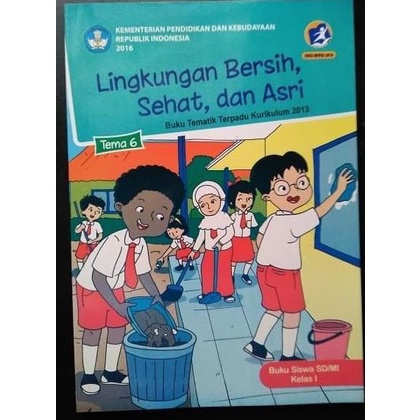 

Hot Produk Buku Kelas 1 Tema 6 - Lingkungan Sehat Bersih Dan Asri -