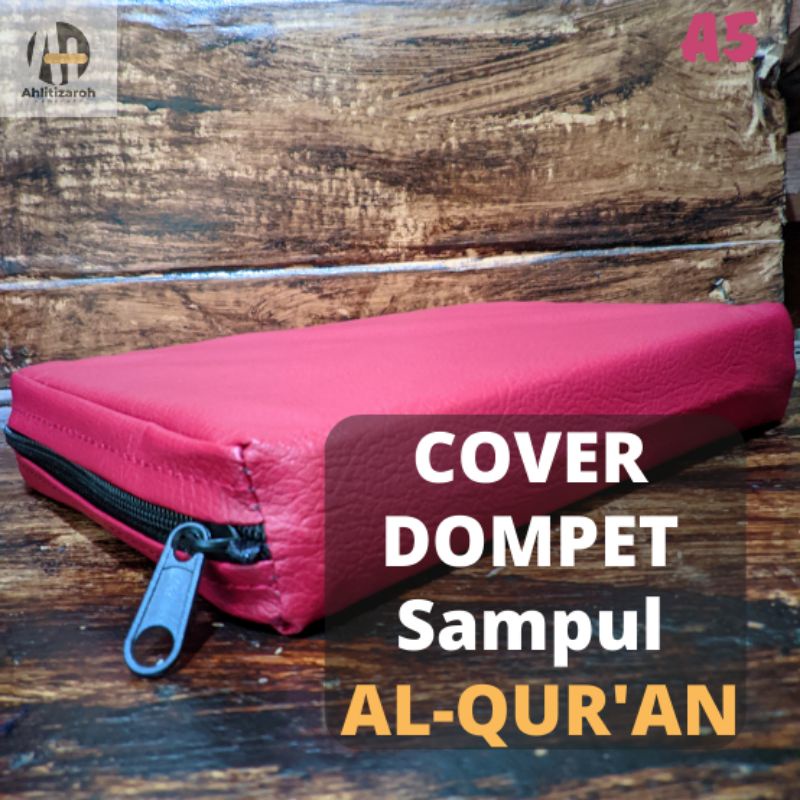 Cover Sampul Al-qur'an | Sarung Sampul Al-qur'an | Dompet Sampul Al-qur'an Resleting Untuk Uk A5 Ter