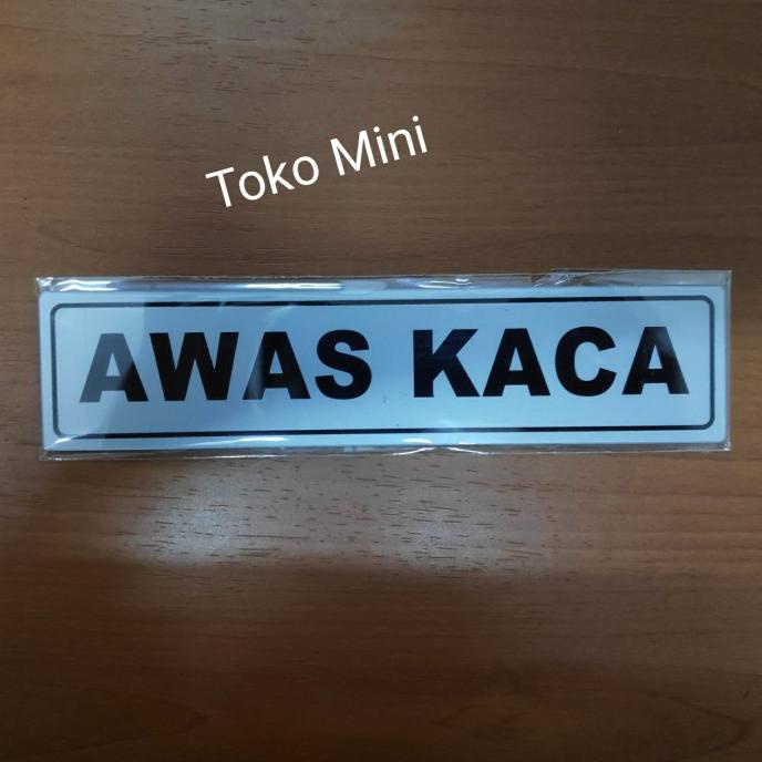 

Diskon Hari Ini Sign Label Awas Kaca Plat (1 Buah)