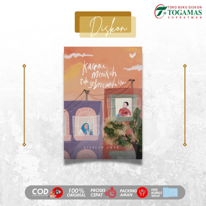 Terlaris Nov Karena Menikah Tak Sebercanda Itu - Amar Ar-Risalah