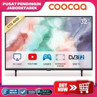 COOCAA LED TV 32 INCH 32CTD4000- SMART TV WITH COOLITA OS DIGITAL TV PPJ