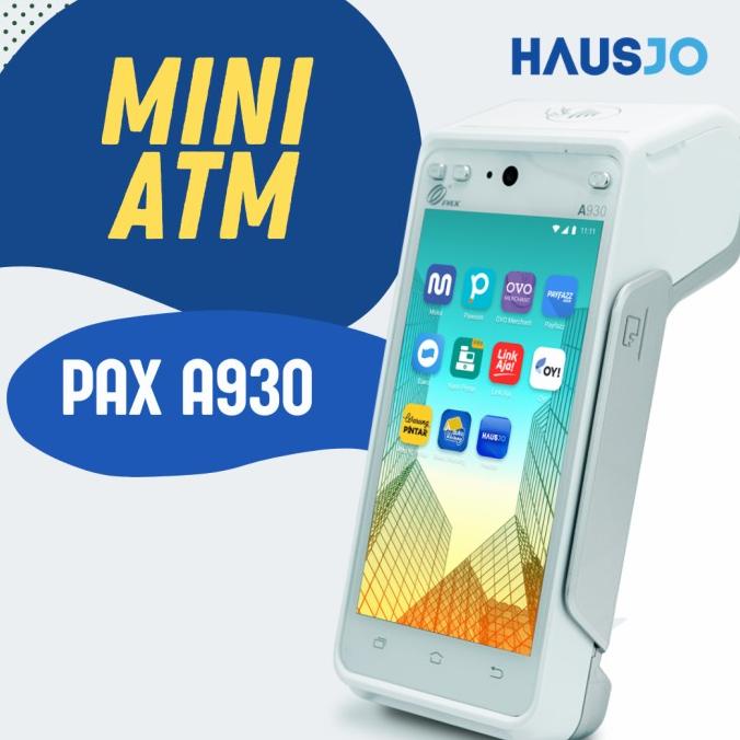 New Edc Android Mini Atm Hausjo Pax A930 Berkualitas