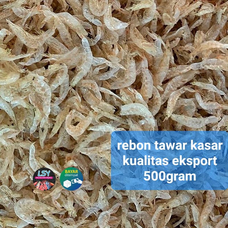 

udang rebon tawar kasar kualitas eksport ( asli tawar ) 500gr