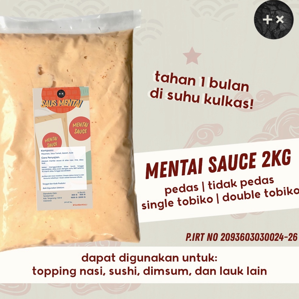 

ヶ Mentai Sauce Saus Saos 2kg な