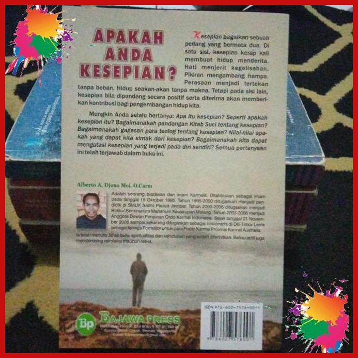 

buku ori apakah anda kesepian. alberto a. djono moi. [nau]