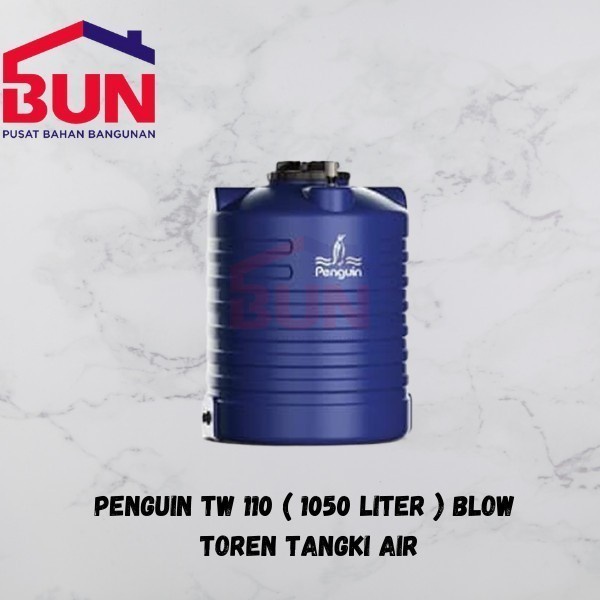TOREN PENGUIN TW 110 TANGKI / TOREN / TANDON AIR BLOW 1000 liter