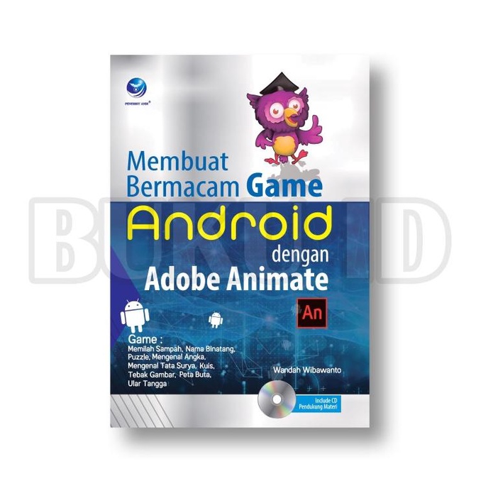 Buku Membuat Bermacam Game Android Dengan Adobe Animate+Cd
