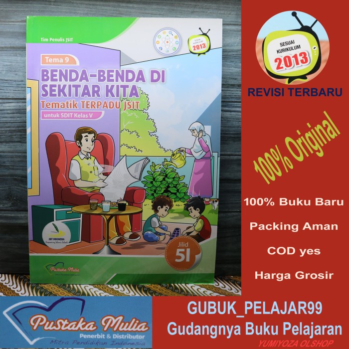 Best Seller Tematik Terpadu Jsit Untuk Sdit Kelas 5 Jilid 5I Pustaka Mulia
