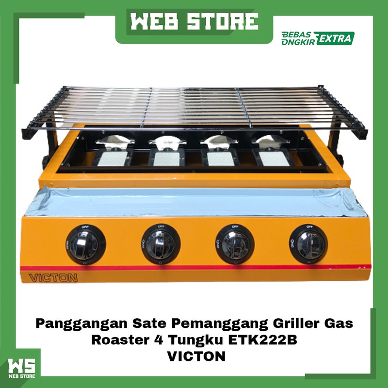 Panggangan Sate Pemanggang Griller Gas Roaster 4 Tungku ETK-222B VICTON