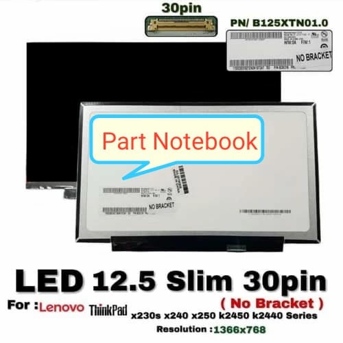 Terlaris Lcdno Led Lcd Lenovo Thinkpad X230S X240 X250 K2440 K2450 Series 12.5 Slim