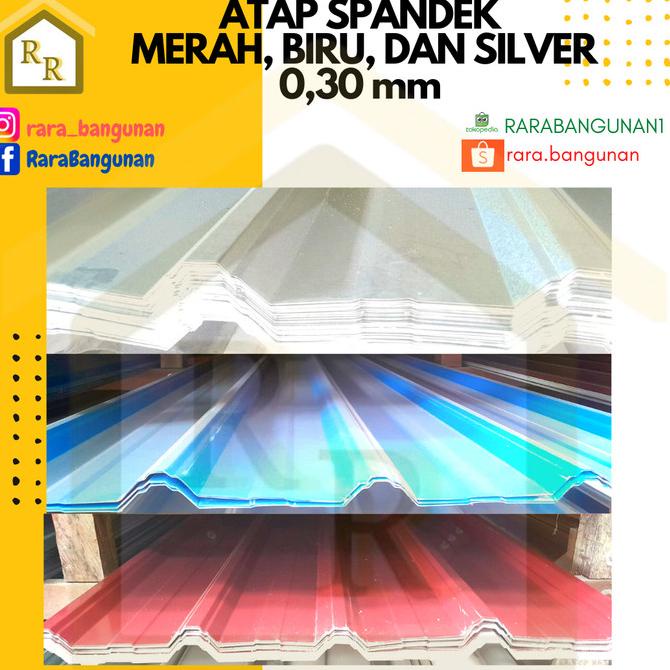 populer] ATAP/ GENTENG SPANDEK MERAH, BIRU, SILVER DAN TRANSPARAN 0,30mm PER M