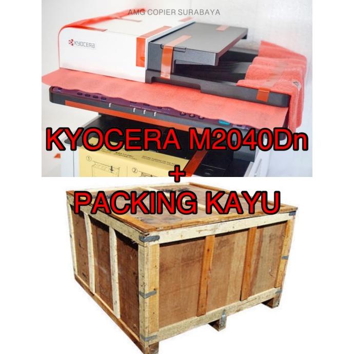 Kyocera M2040Dn & Packing kayu
