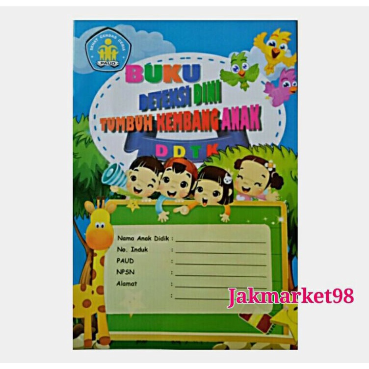 

『MPD』 Buku Deteksi Dini Tumbuh Kembang Anak (DDTK)