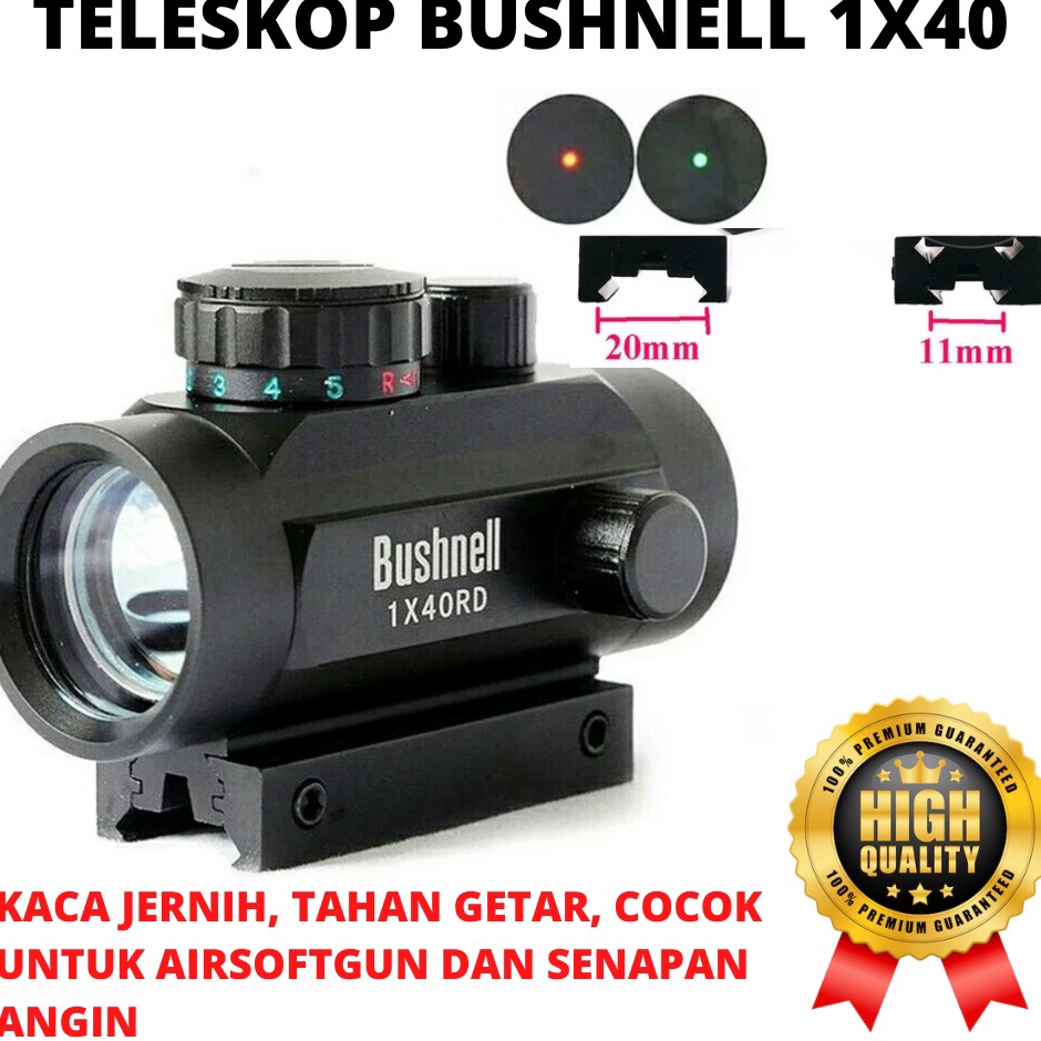 'BhR Teleskop 1x40 red dot Bushnell / Cocok Buat Semua Senapan Angin q Promo ★★.