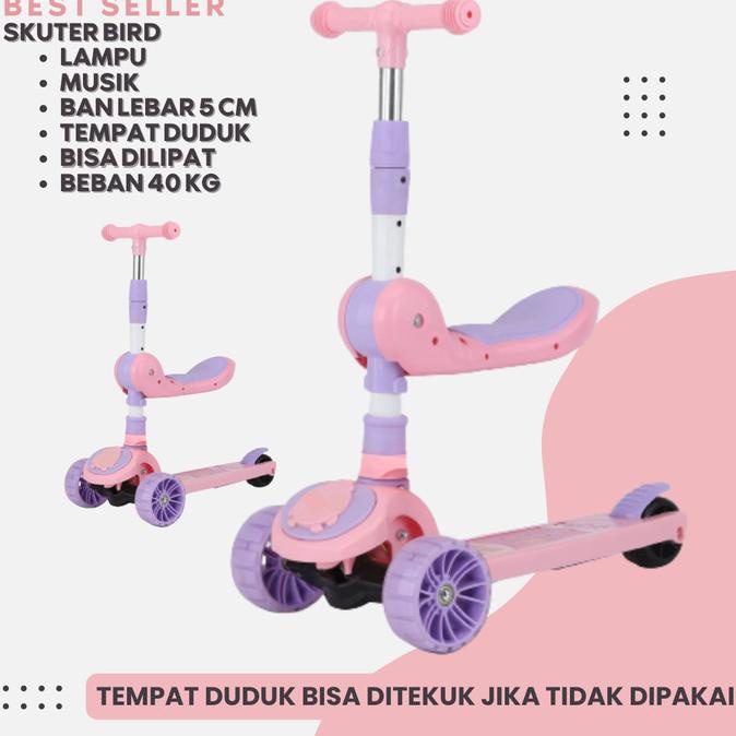 Skuter Anak Roda 3 Type Bird Musik Tempat duduk dan Lampu