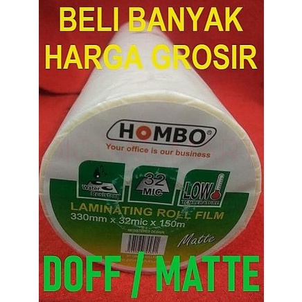 

Terbaru Hombo Plastik Laminating Roll Matte 330Mm X 32Mic X 150M