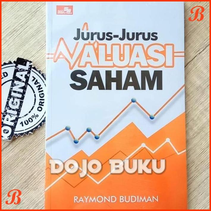 

JURUS-JURUS VALUASI SAHAM BY RAYMOND BUDIMAN | DJB