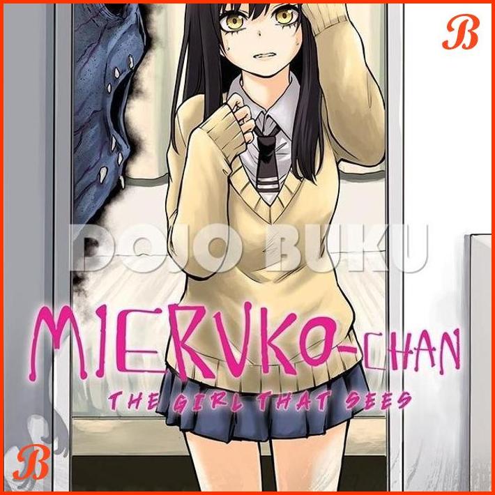 

KOMIK MIERUKO CHAN : THE GIRL THAT SEES 2 BY TOMOKI IZUMI | DJB