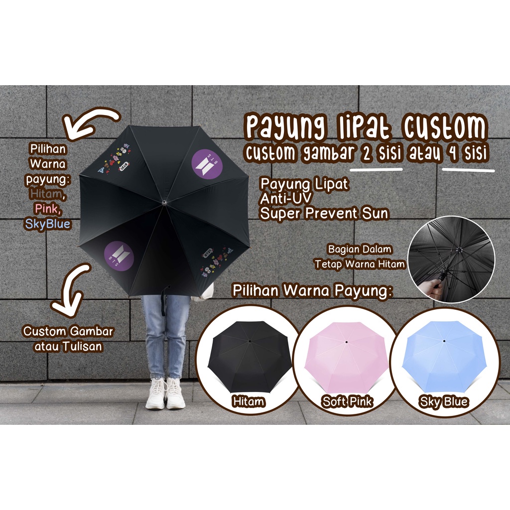 X9T CUSTOM PAYUNG LIPAT TEMA GAMBAR BTS BT21 / DESAIN SENDIRI - TERSEDIA IHAN WARNA PAYUNG: