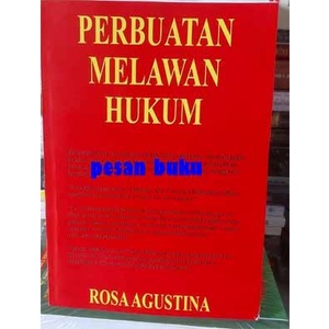 

Terbaru Buku Perbuatan Melawan Hukum - Rosa Agustina