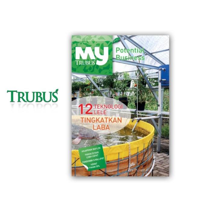

7.7 Trubus 12 Teknologi Lele Tingkatkan Laba