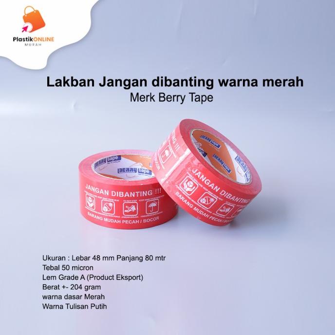 

] Lakban Jangan dibanting warna merah | Isolasi Jangan dibanting