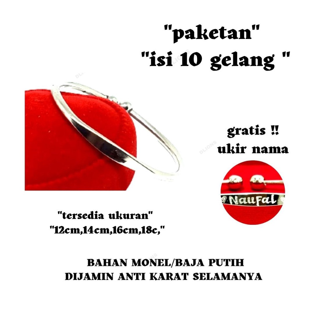 PAKETAN ISI 10 GELANG MONEL TANPA LIST,1 QUANTITI SUDAH ISI 10 GELANG,GRATIS UKIR NAMA,TIDAK ADA TAMBAHAN BIAYA,MOHON UNTUK LIST NAMA DI CHAT ADMIN,GELANG MONEL ANTI KARAT,