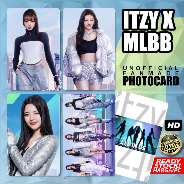 Photocard ITZY x MLBB Moba Mobile Legends Unofficial Photo Card Kartu Koleksi KPOP