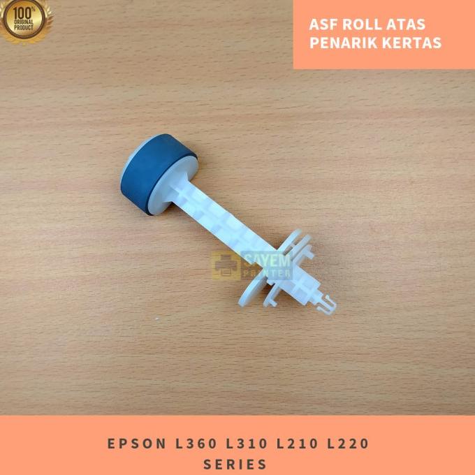 ,,,,,,,] Asf Roller Kertas Atas Epson L110 L120 L210 L220 L300 L310 Original