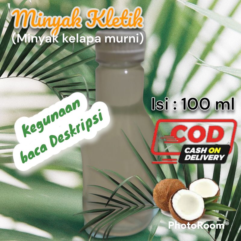 

Minyak Kletik/Kelentik/Minyak Kelapa/100 ml