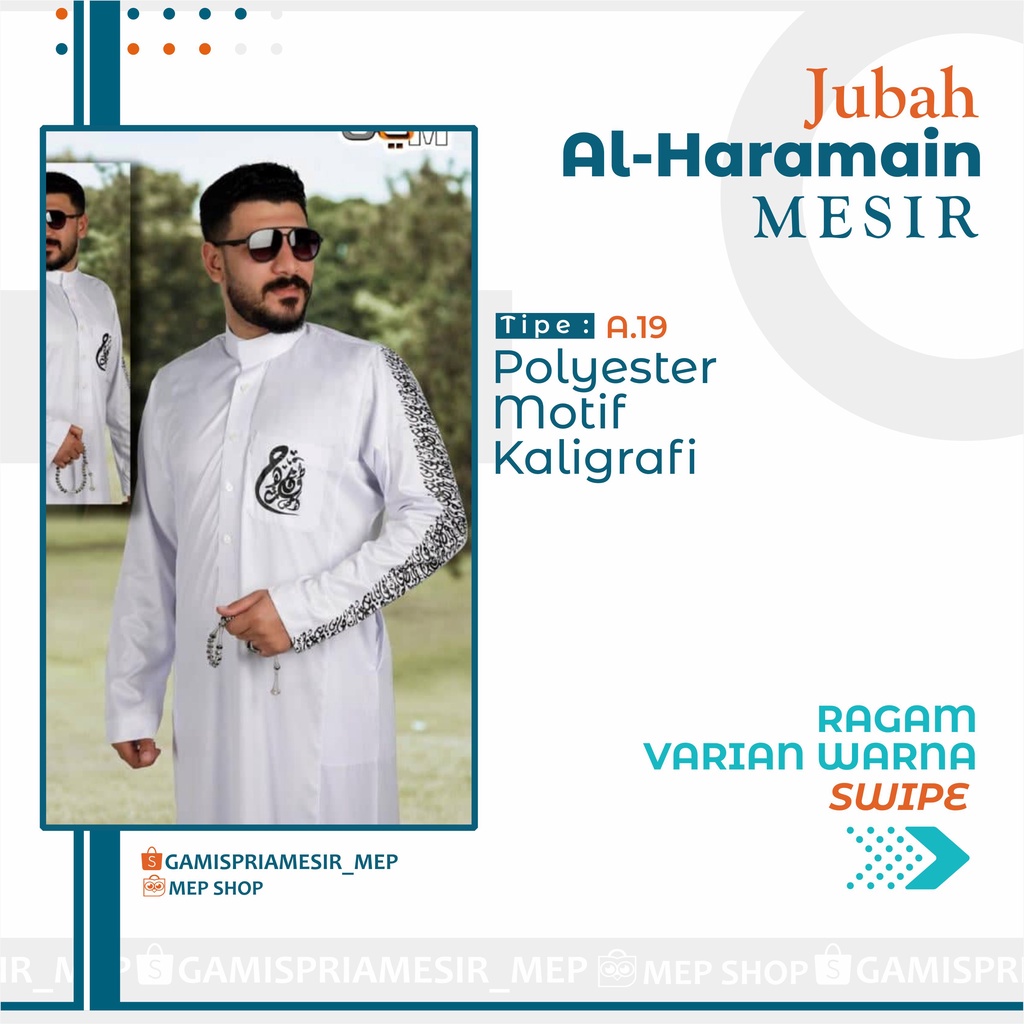 GAMIS PRIA AL HARAMAIN KALIGRAFI POLYESTER IMPORT MESIR ORIGINAL NON MANSET VIETNAM SAUDI LOKAL MADI