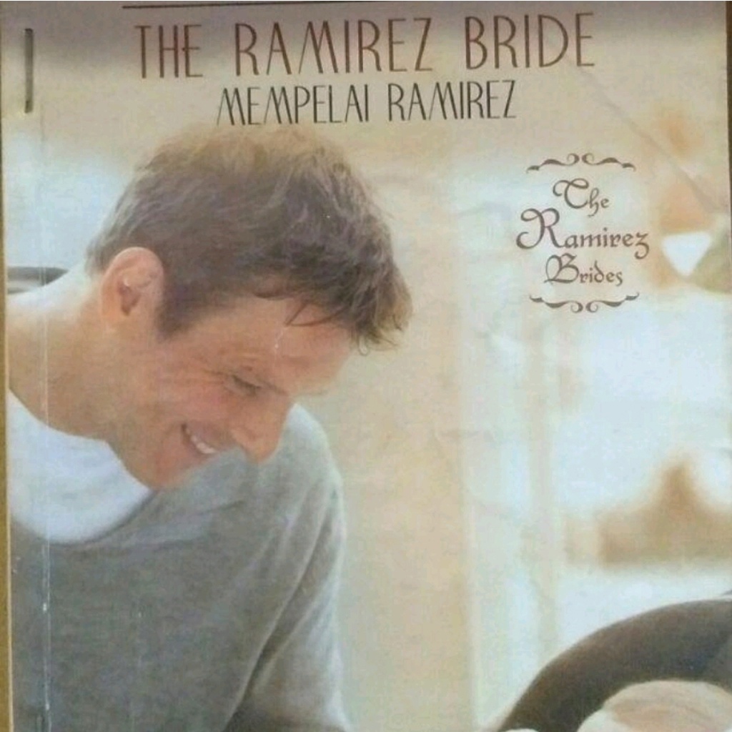 Novel - Mempelai Ramirez : The Ramirez's Bride | Emma Darcy