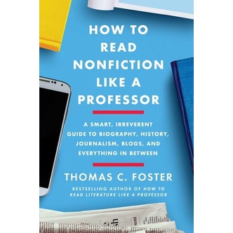 

How to Read Nonfiction Like a Professor