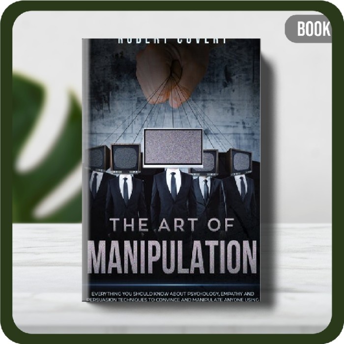 

Buku - The Art of Manipulation: Everything You Should Know A5 soft