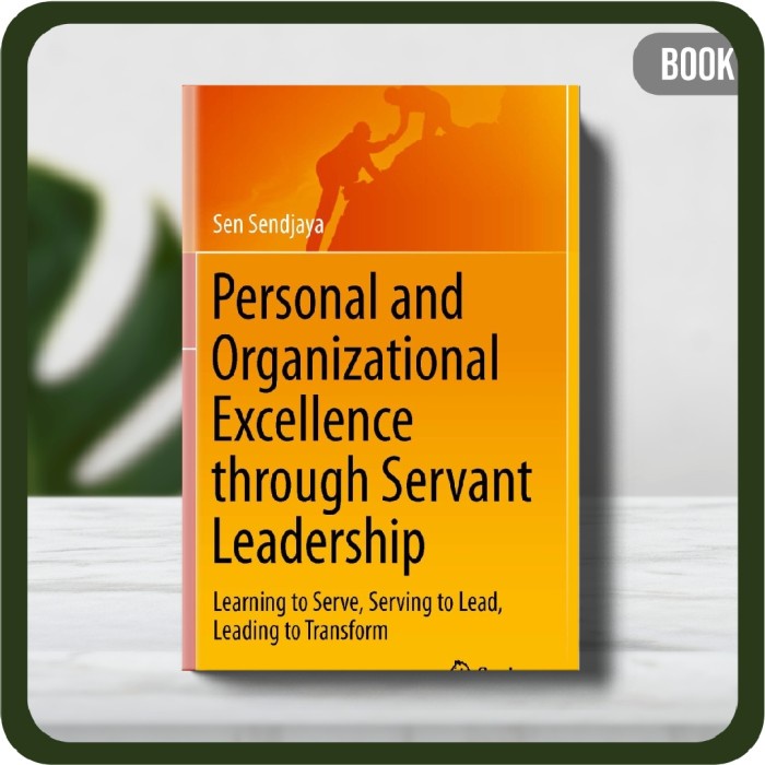 

Buku - Personal and Organizational Excellence through Servant