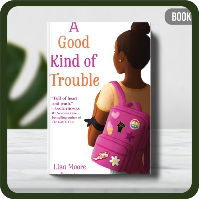 

Buku - A Good Kind of Trouble by Ramee Lisa Moore