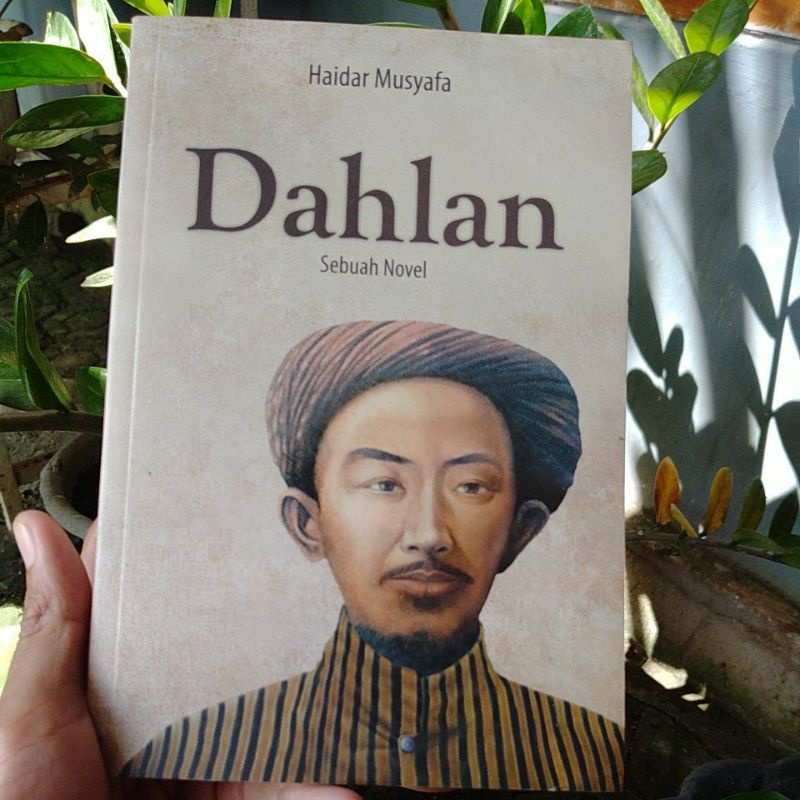 Novel Sejarah DAHLAN (KH AHMAD DAHLAN)