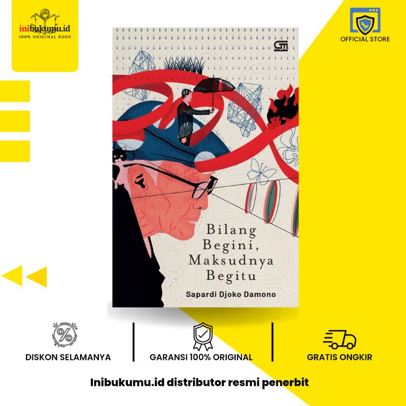 Bilang Begini, Maksudnya Begitu