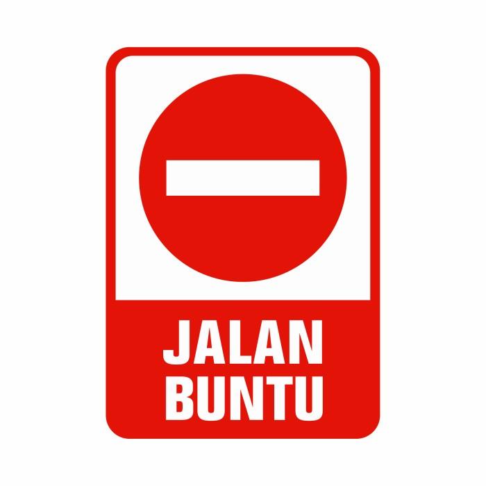 

Terlaris Rambu Sign Jalan Buntu Bahan Plat Alumunium 35X50