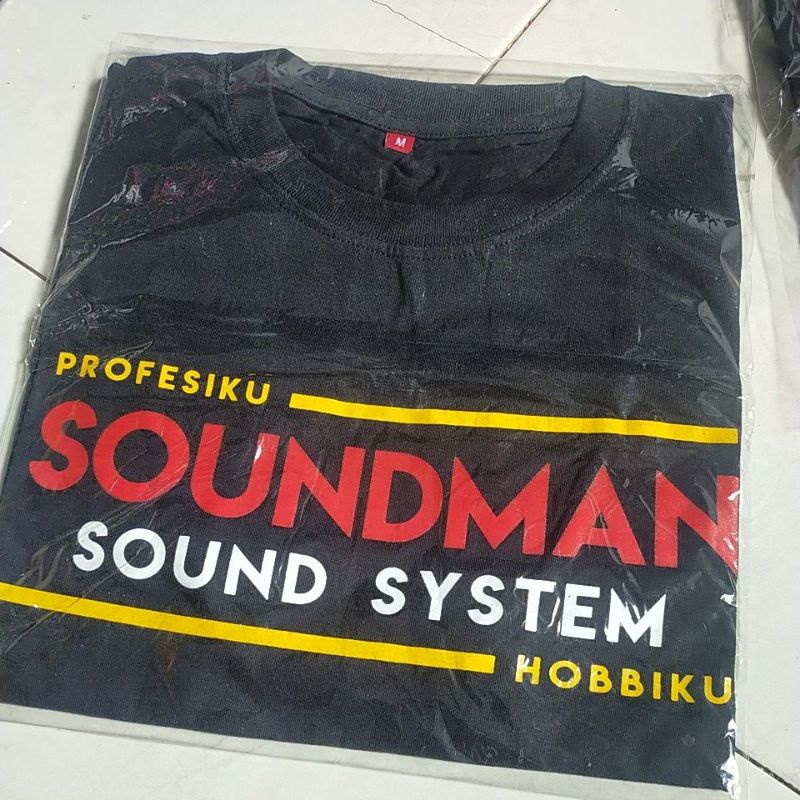 SOUNDMAN PROFESI DAN HOBI kaos sound system