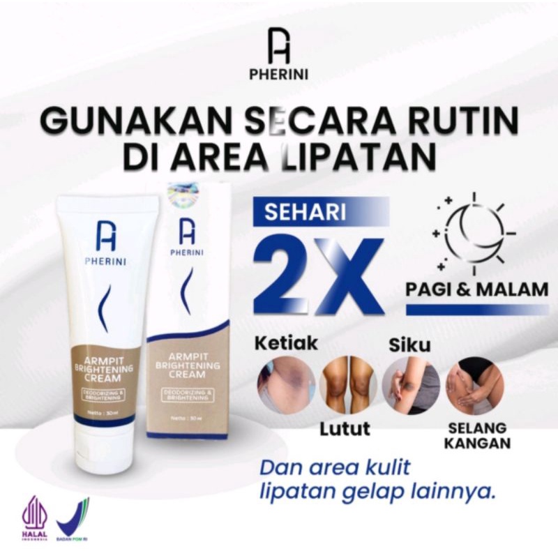 PHERINI Armpit Bringhtening Cream Pemutih Selangkangan dan Ketiak